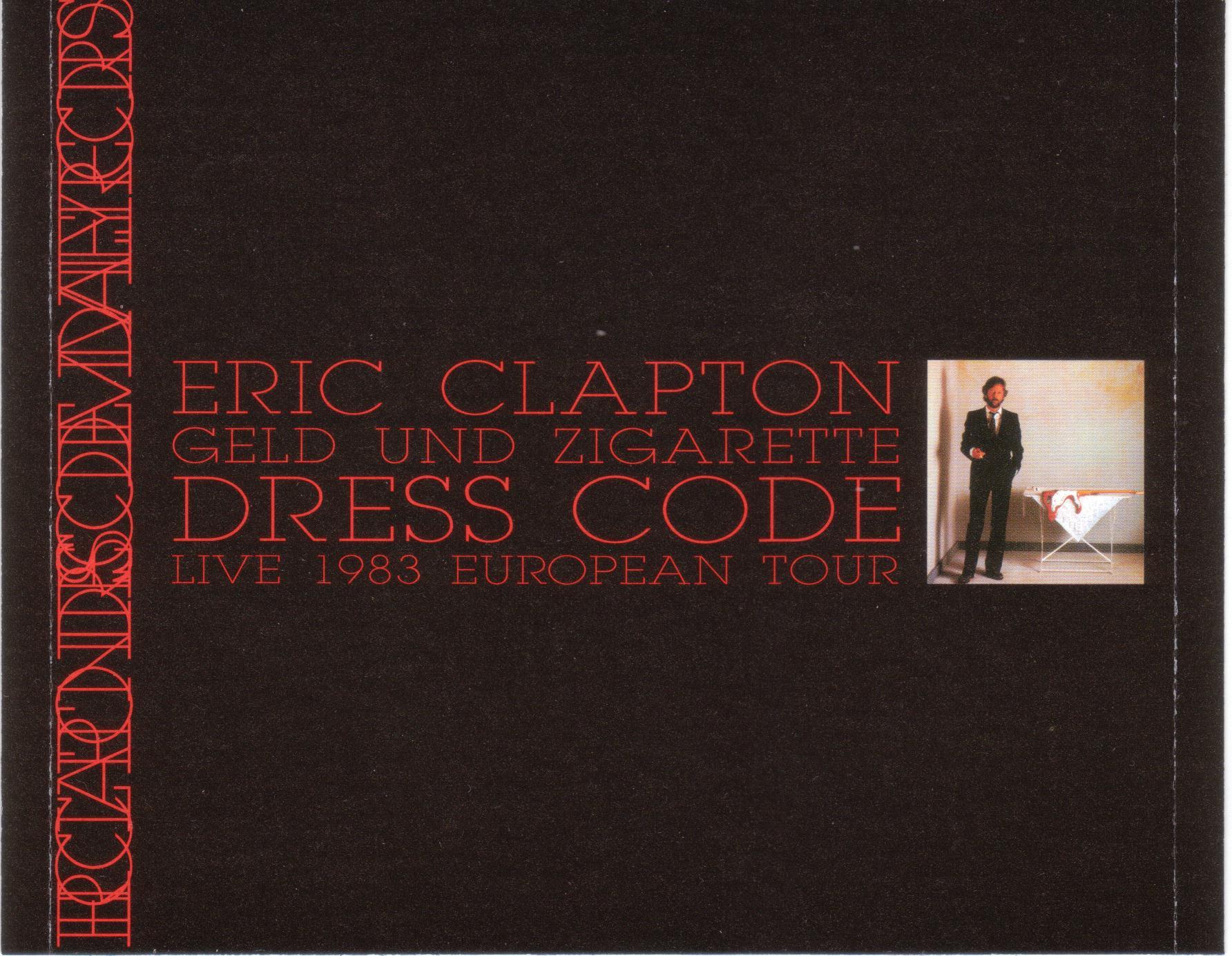 Eric Clapton - Dress Code - Bremen, Germany - April 20, 1983 - Mid 