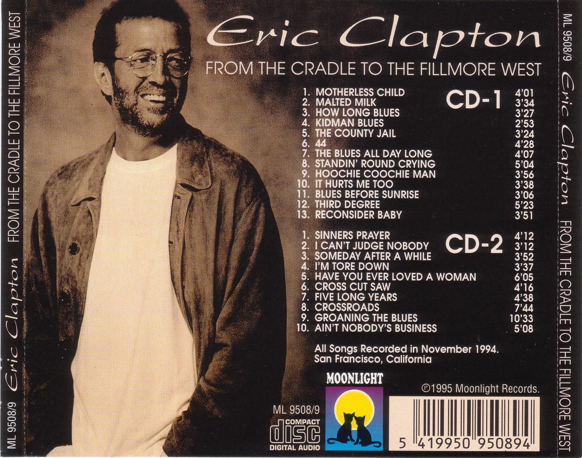 Eric Clapton From The Cradle To The Fillmore West
