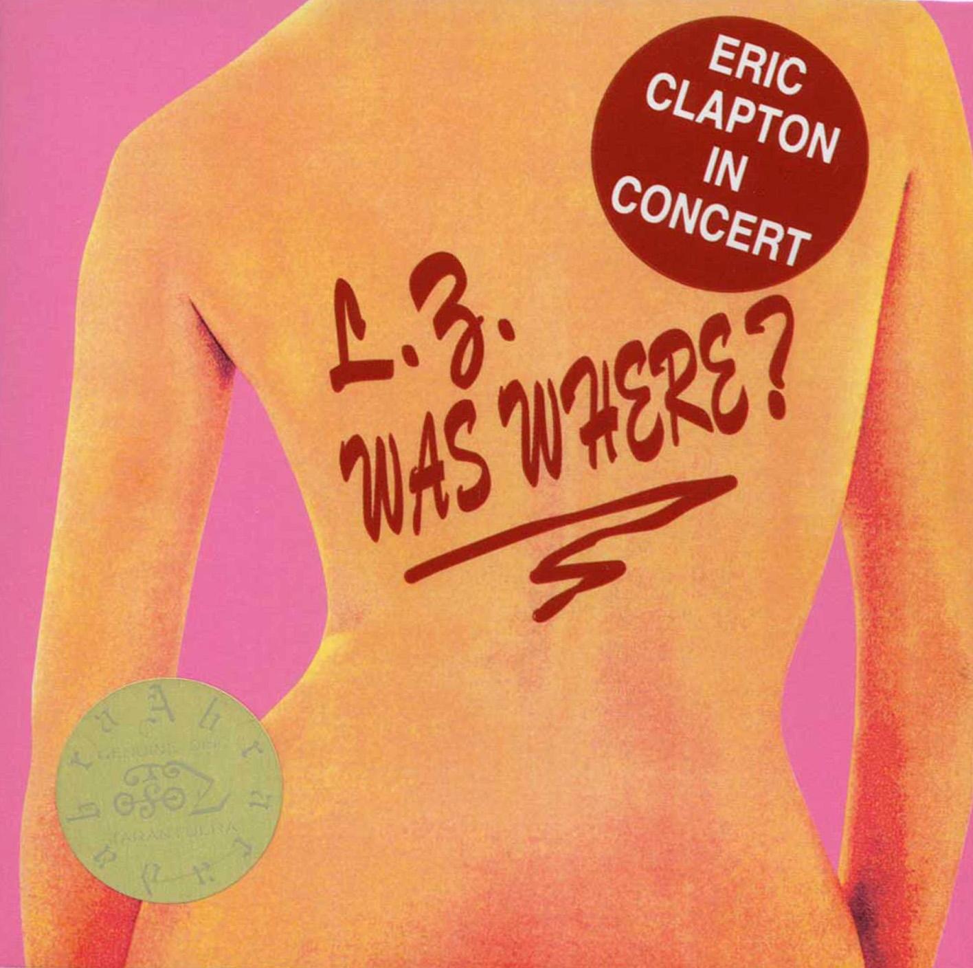 Eric Clapton - LZ Was Where?