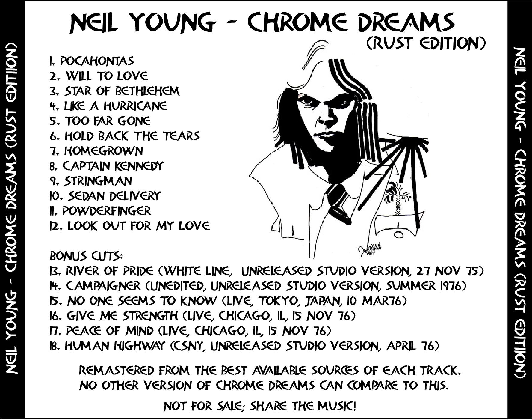 Neil Young Chrome Dreams Rust Edition